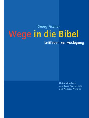cover image of Wege in die Bibel